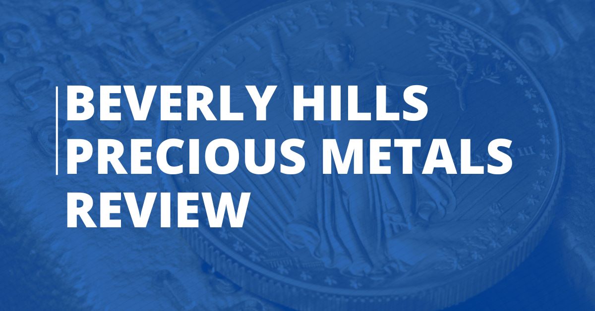 Beverly Hills Precious Metals Review For 2023 Delta Cost Project